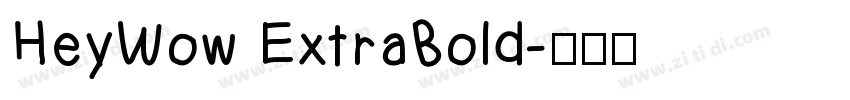 HeyWow ExtraBold字体转换